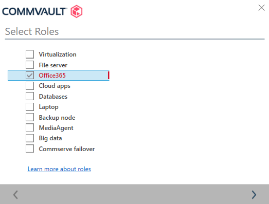 O365 Role CommVault software installation